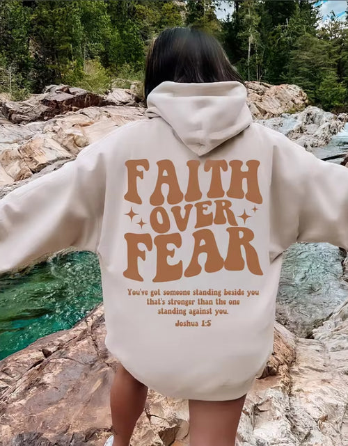 Load image into Gallery viewer, Faith over Fear Hoodie Christian Sweatshirt Trendy Faith Shirt Cute Religious Hooded Preppy Women Christian Sweater Hoodies
